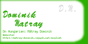 dominik matray business card